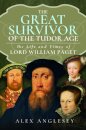 The Great Survivor of the Tudor Age