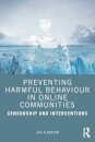 Preventing Harmful Behaviour in Online Communities