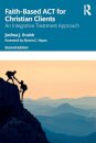 Faith-Based ACT for Christian Clients