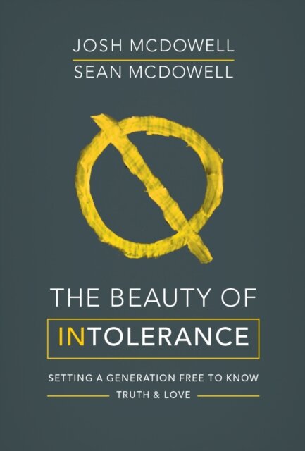 The Beauty of Intolerance