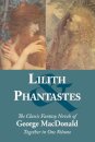 Lilith and Phantastes