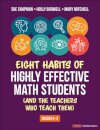 Eight Habits of Highly Effective Math Students (and the Teachers Who Teach Them)