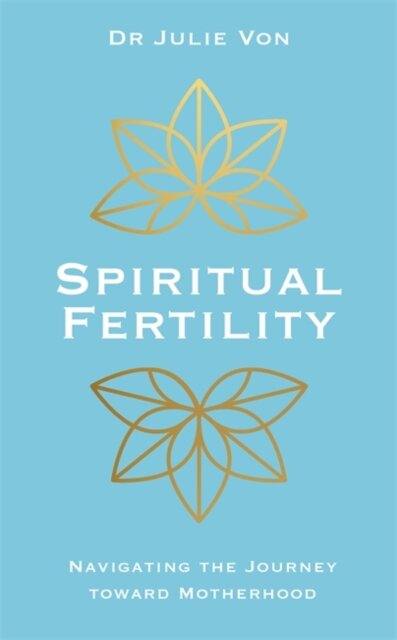 Spiritual Fertility