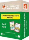 Common Exception Words Flash Cards: Year 3 and Year 4 Words - Perfect for Home Learning - with 106 Colourful Illustrations