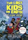 The Last Kids On Earth & The Cosmic Beyond
