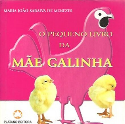 O Pequeno Livro Mãe Galinha