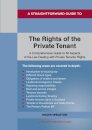 A Straightforward Guide to the Rights of the Private Tenant