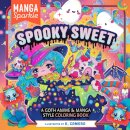 Manga Sparkle: Spooky Sweet