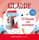 Claude - O Claude Vai Acampar
