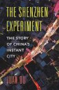 The Shenzhen Experiment