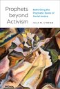 Prophets beyond Activism