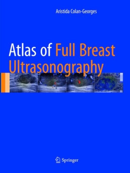 Atlas of Full Breast Ultrasonography