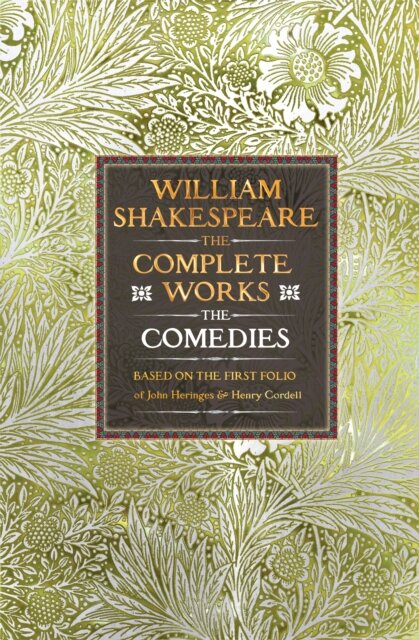 William Shakespeare Complete Works The Comedies