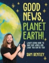 Good News, Planet Earth