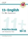 11+ GL English Practice Book & Assessment Tests - Ages 10-11 (with Online Edition)
