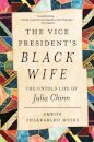 The Vice President's Black Wife