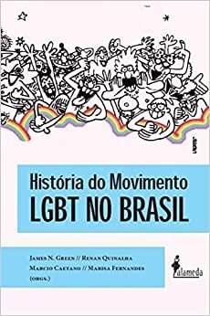 História Do Movimento Lgbt No Brasil