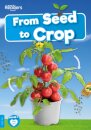 From Seed to Crop