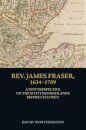 Rev. James Fraser, 1634-1709