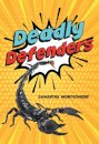 Deadly Defenders
