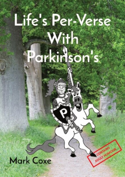 Life's Per-Verse With Parkinson's