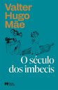 O Século dos Imbecis - Capa Dura