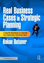 Real Business Cases in Strategic Planning