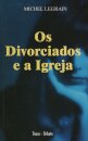 Os Divorciados E A Igreja