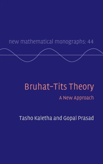 Bruhat–Tits Theory