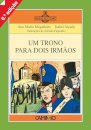 Um Trono Para Dois Irmãos