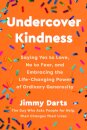Undercover Kindness