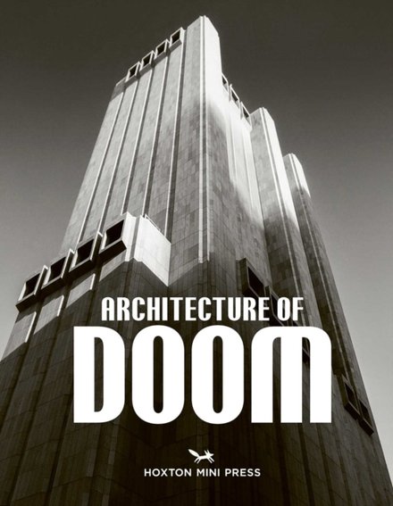 The Architecture of Doom