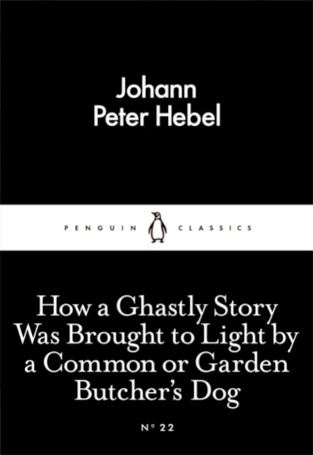 How a Ghastly Story Was Brought to Light by a Common or Garden Butcher's Dog