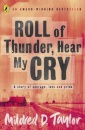 Roll Of Thunder Hear My Cry