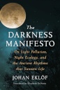 The Darkness Manifesto