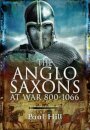 The Anglo-Saxons at War