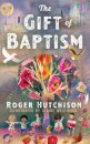 The Gift of Baptism