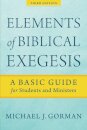 Elements of Biblical Exegesis – A Basic Guide for Students and Ministers
