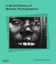 A World History of Women Photographers