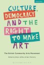 Culture, Democracy and the Right to Make Art