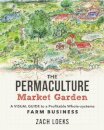 The Permaculture Market Garden