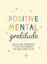 Positive Mental Gratitude
