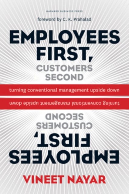 Employees First, Customers Second