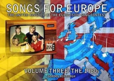 Songs for Europe: The United Kingdom at the Eurovision Song Contest