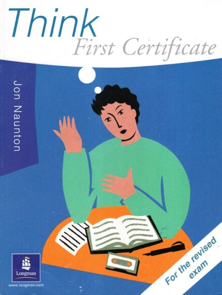 Think-First Certificate New Ed.