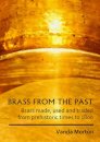 Brass from the Past