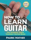 How to Learn Guitar