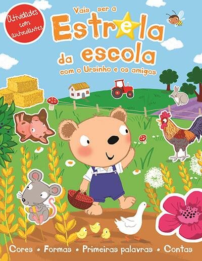 Vais Ser a Estrela da Escola com o Ursinho e os Amigos