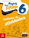 Aqui há... HGP! - História e Geografia de Portugal - 6.º Ano Caderno de atividades 2025
