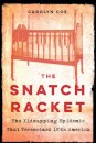 The Snatch Racket